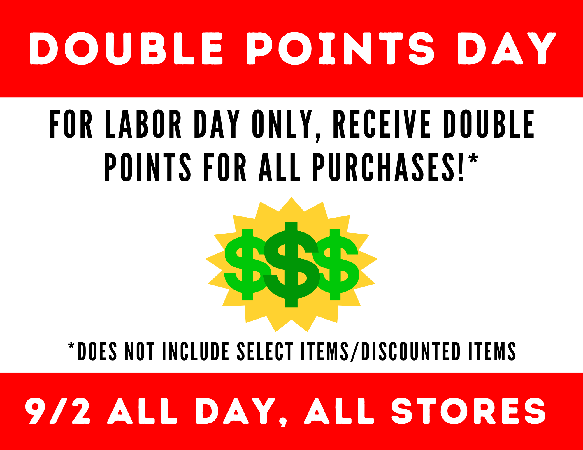 Labor Day - Double Points Day!