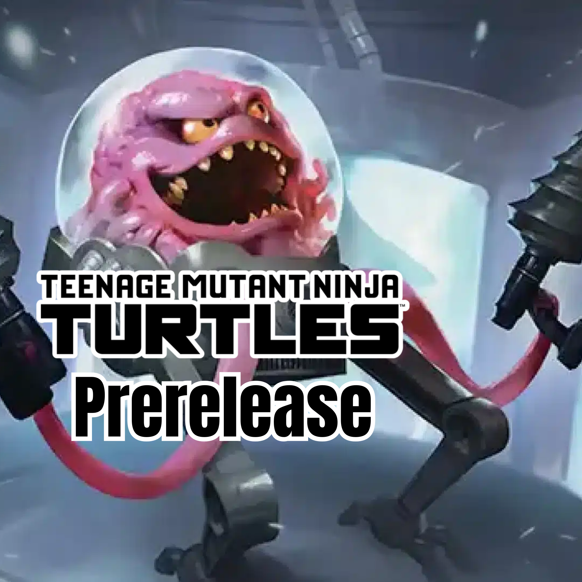 MTG - Teenage Mutant Ninja Turtles Prerelease
