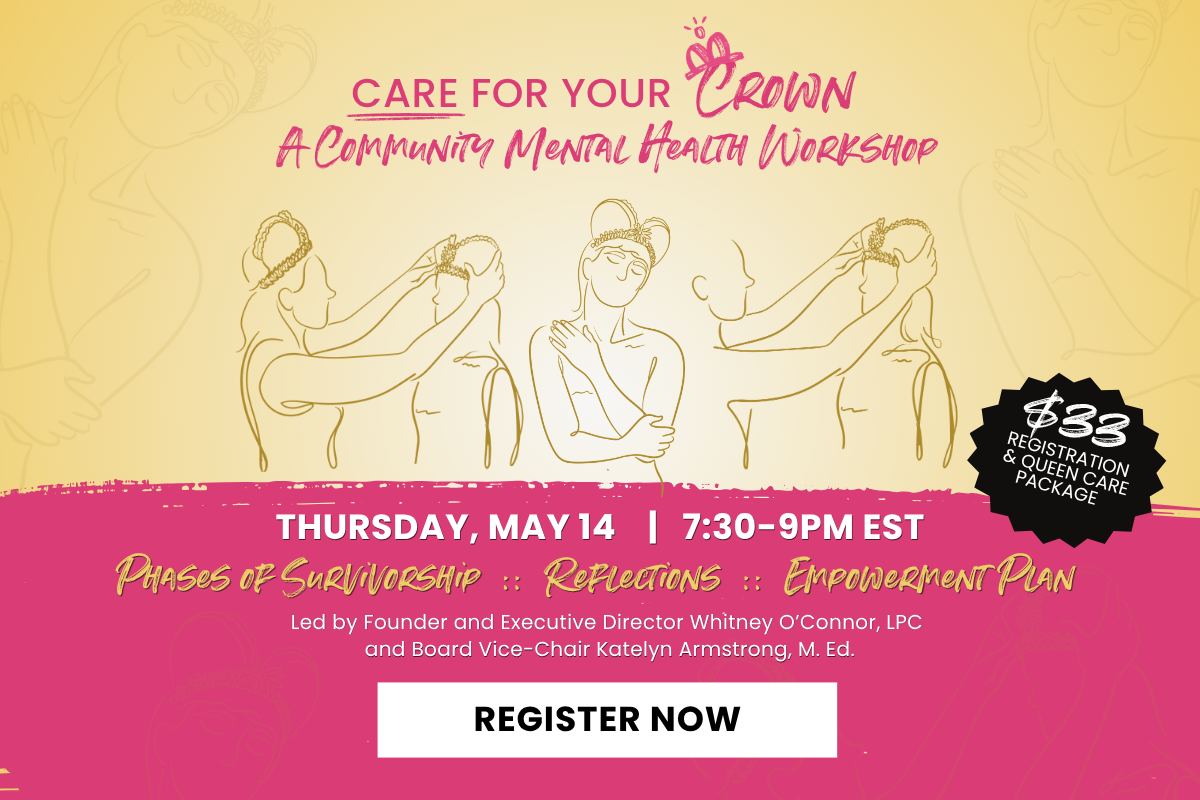 Care for Your Crown Community Workshop - Virtual Event