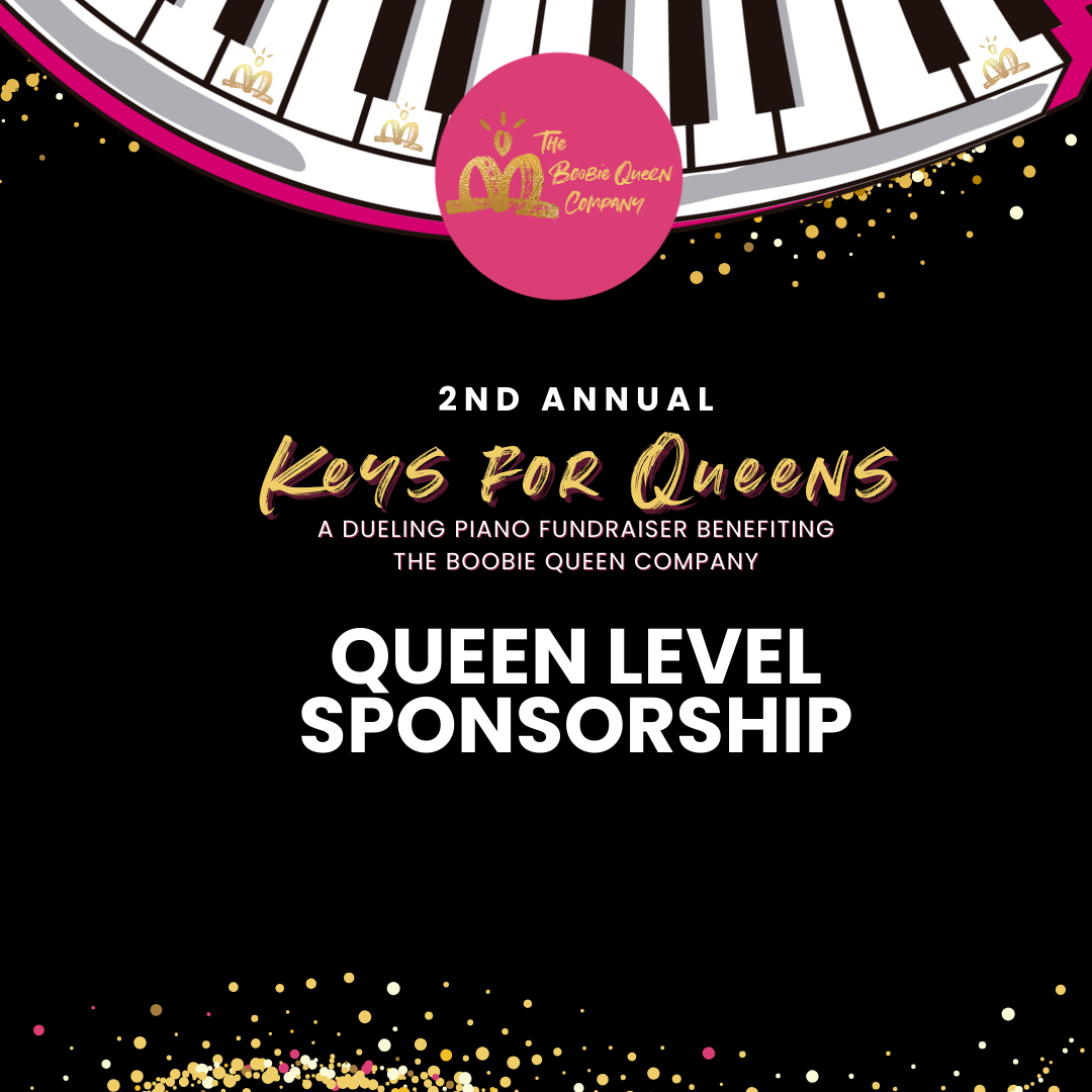 Keys for Queens: Queen Level Sponsorship