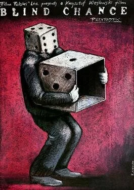 SEEING THROUGH THE WORLD TO SEE THE WORLD: Blind Chance (co-wri &amp; directed by Kryztof Kieslowski, Poland, made 1981 but released 1987)