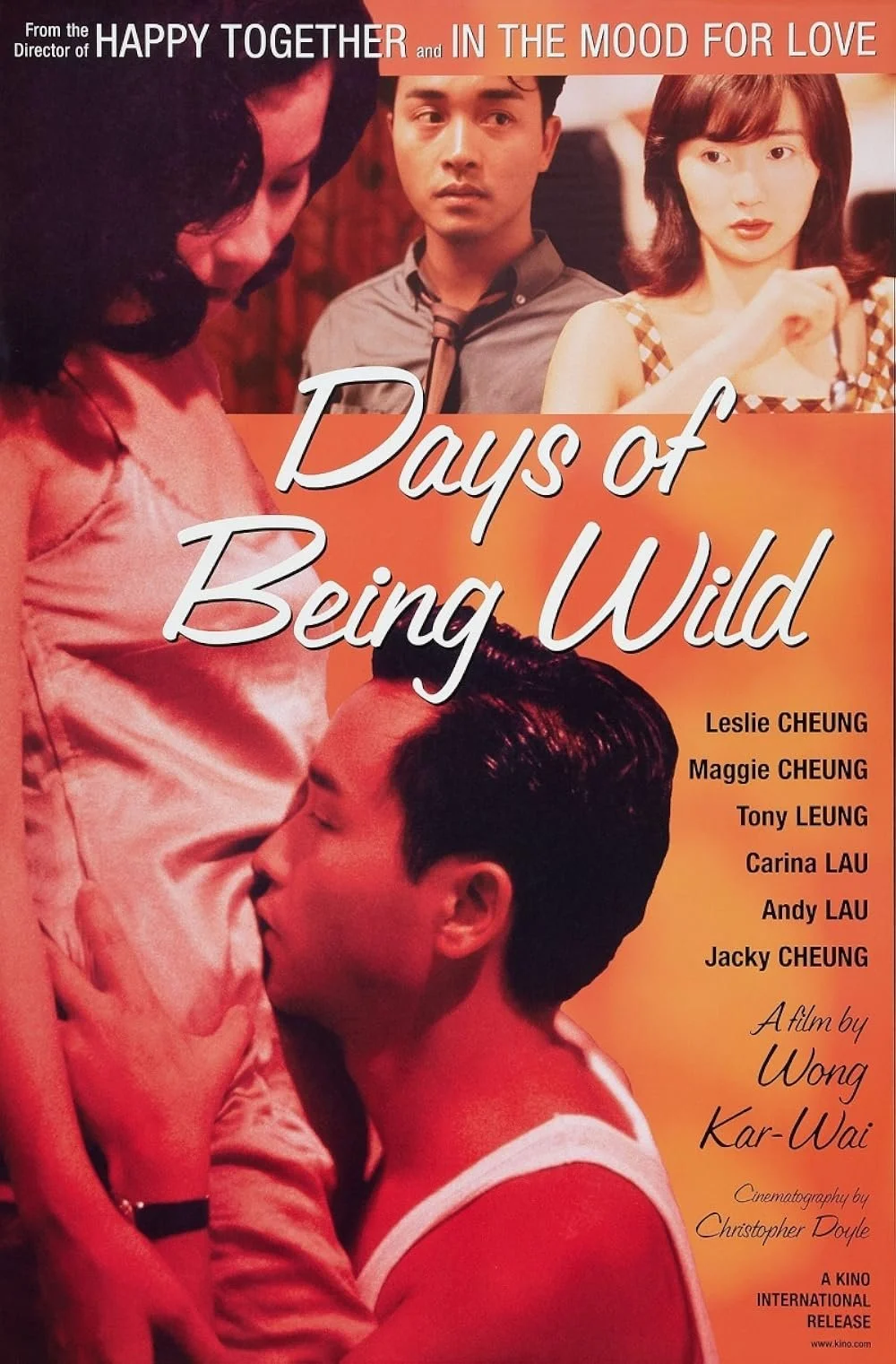 DAYS OF BEING WILD (wri &amp; dir by Wong Kar Wai, cinematography by Christopher Doyle, w/Leslie Cheung, Carina Lau, Maggie Cheung, Hong Kong, 94mns, 1990)