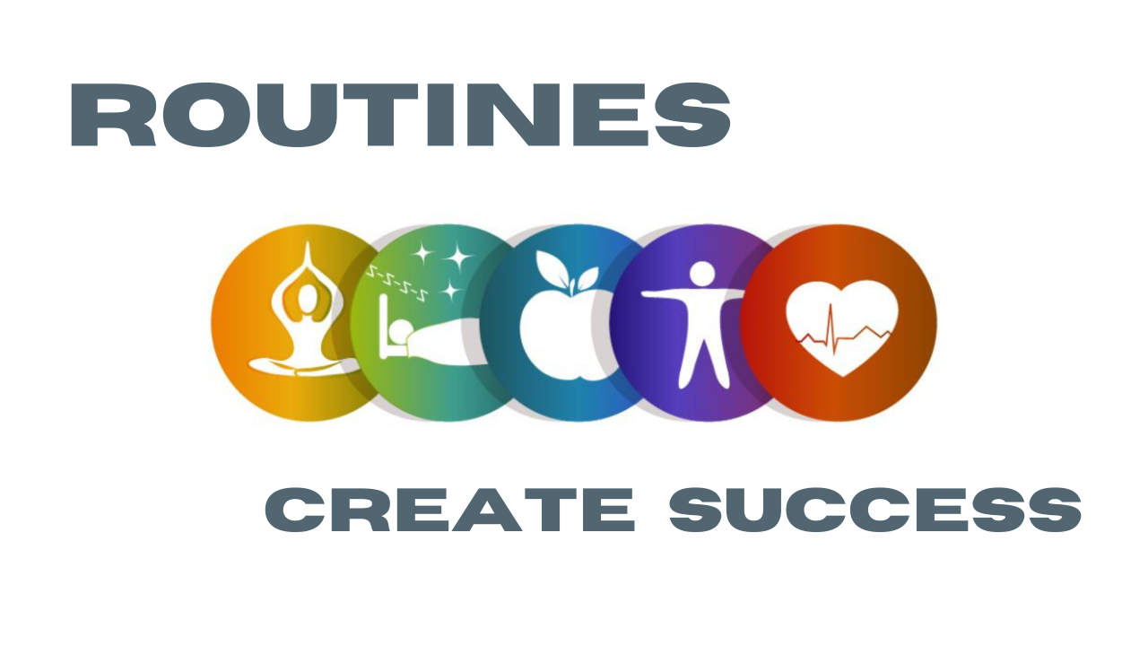 Routines Create Success