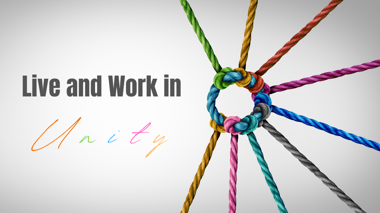 Live And Work In Unity