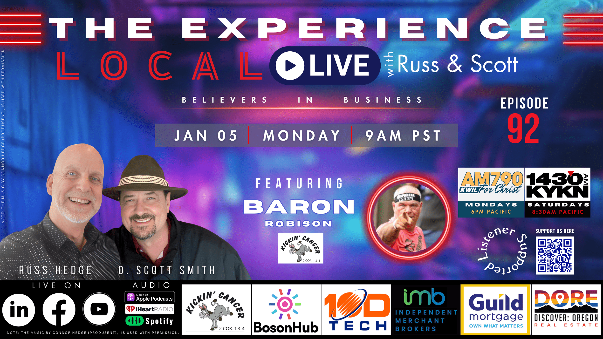 The Experience Local Live With Russ & Scott, Episode 92, with Baron Robison