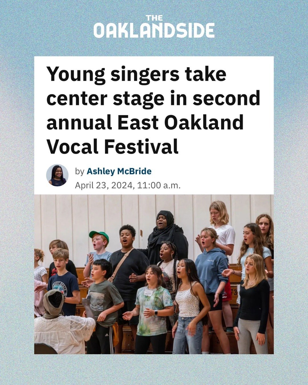 We're in @theoaklandside! 🎉 Thank you to education journalist Ashley McBride for visiting with our teachers and students to craft this thoughtful article featuring the East Oakland Vocal Program and upcoming Vocal Festival (happening tonight!!) 

Qu