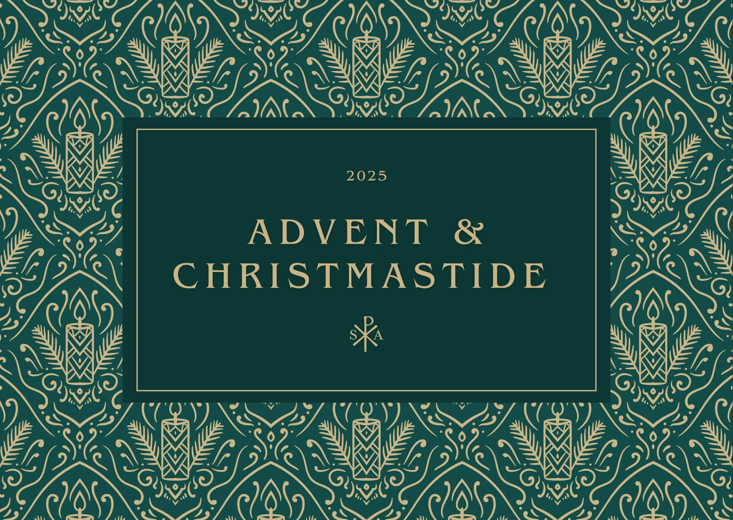 2025 Advent &amp; Christmastide