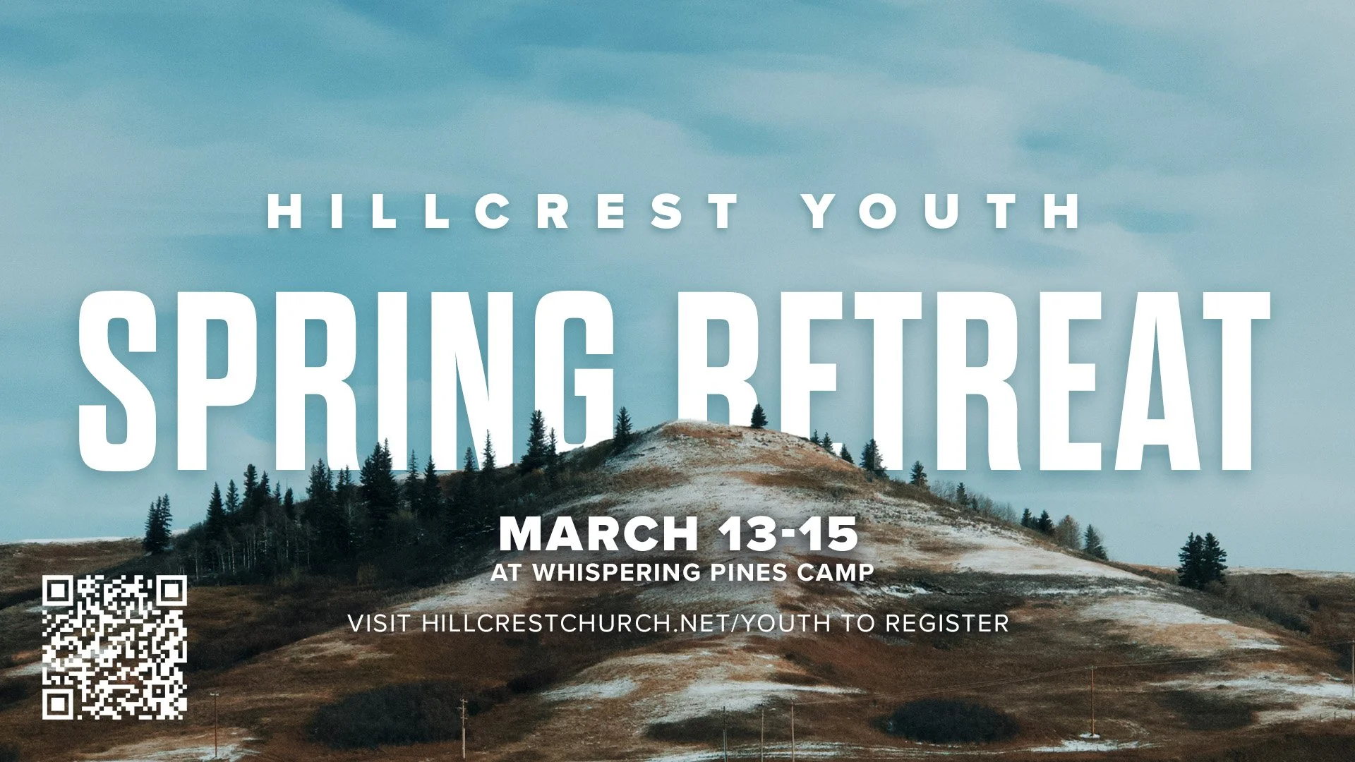 Spring Retreat 2026 — Hillcrest Church Medicine Hat