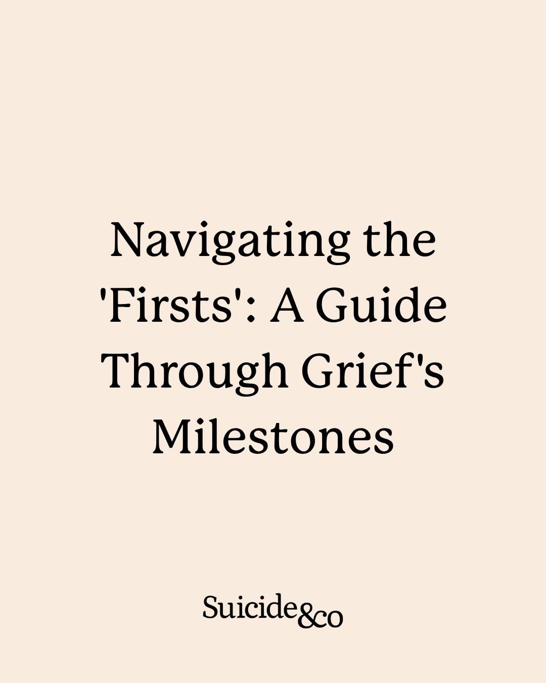 Losing someone to suicide can bring a kind of grief that feels overwhelming and hard to put into words. The &ldquo;firsts&rdquo; - birthdays, anniversaries, holidays, and quiet everyday moments - can feel especially heavy as they arrive.

If these ti
