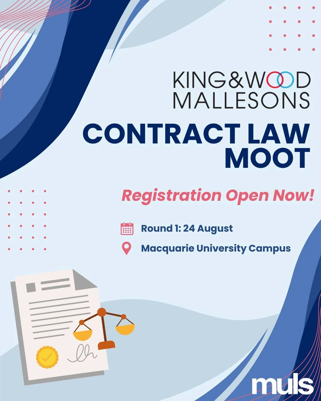 Attention all students, registration for the 2025 King &amp; Wood Mallesons Contract Law Moot is now open!

If you have completed the contract law unit (LAWS1200), then this moot is for you. This is an opportunity to put the skills learnt in contract