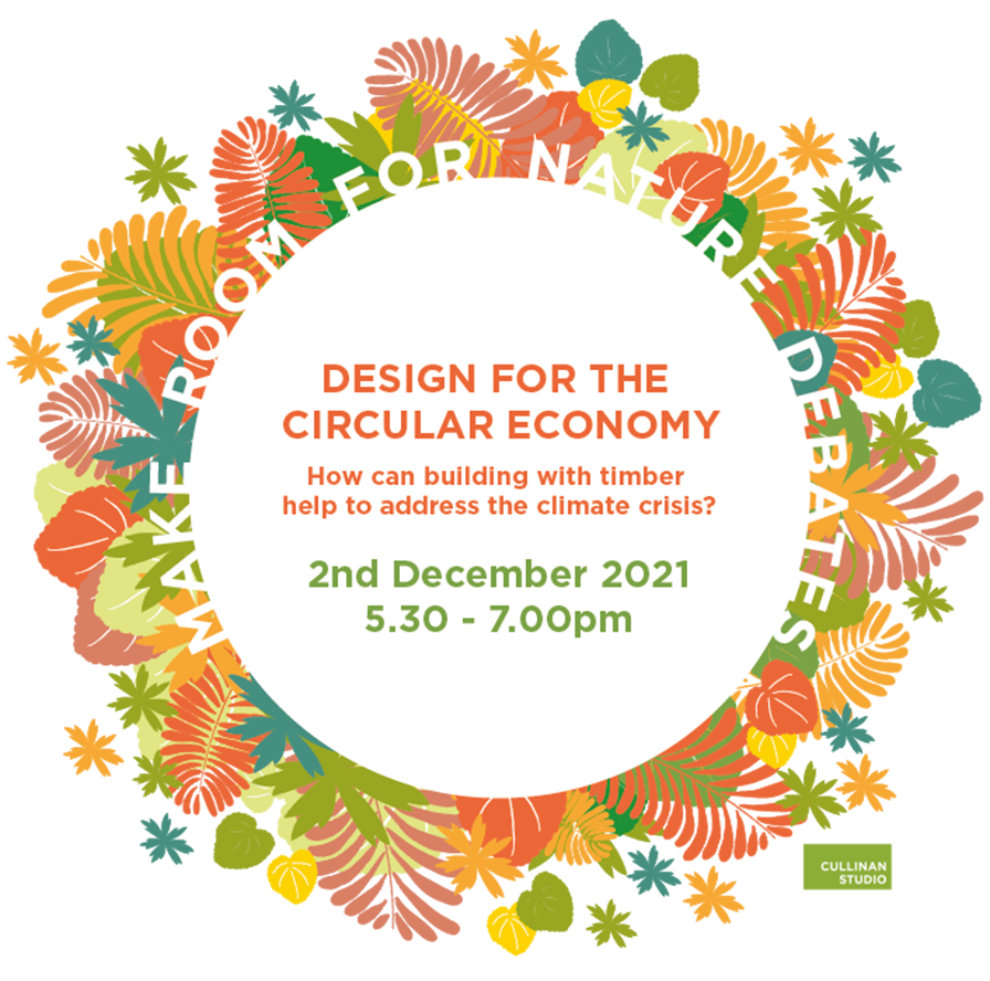 Make Room For Nature Debates: Design for the Circular Economy