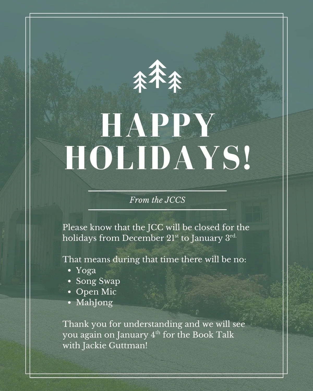 🌟🎁❄

If there is an event you wish to sign up for during this time and do not wish to do so online through our website, please leave us a message at 860-355-8050 or email us at info@jccinsherman.org and provide the following information:

- Your Na