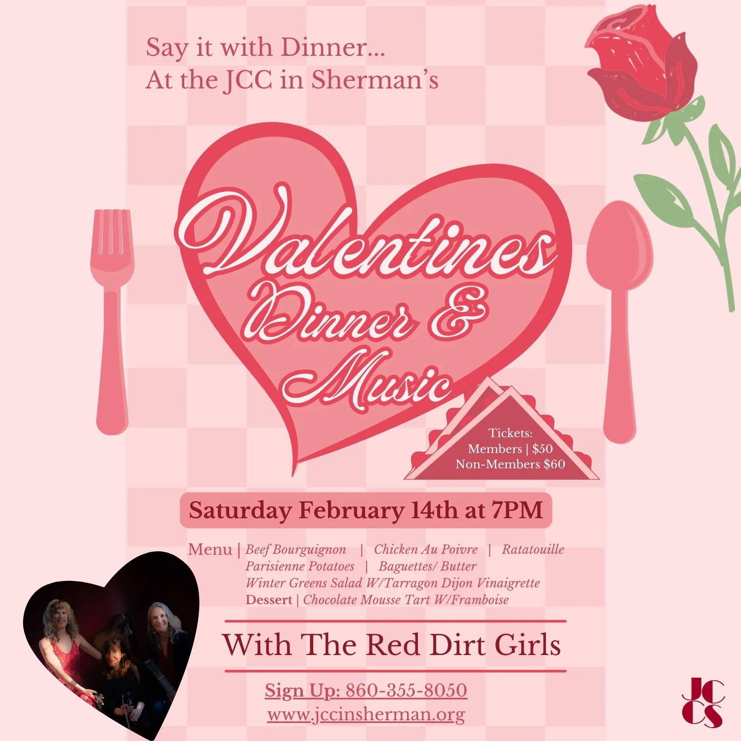 Valentine's Day is February 14th!
Still need to make plans?

Sign Up for the JCC's Dinner &amp; Music with the Red Dirt Girls!
The same show sold out last year, so don't wait to reserve your spot!

🌹💋💌

Sign Up:
www.jccinsherman.org
860-355-8050