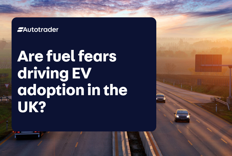 Are fuel fears driving EV adoption in the UK?