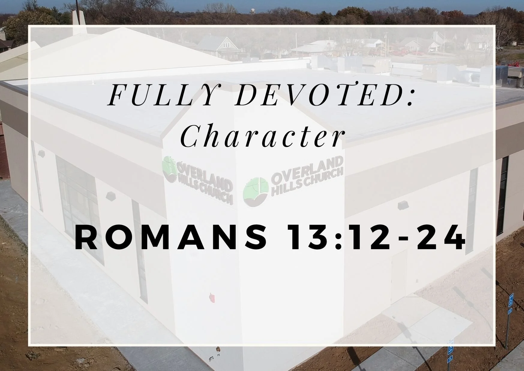 Fully Devoted: Character 