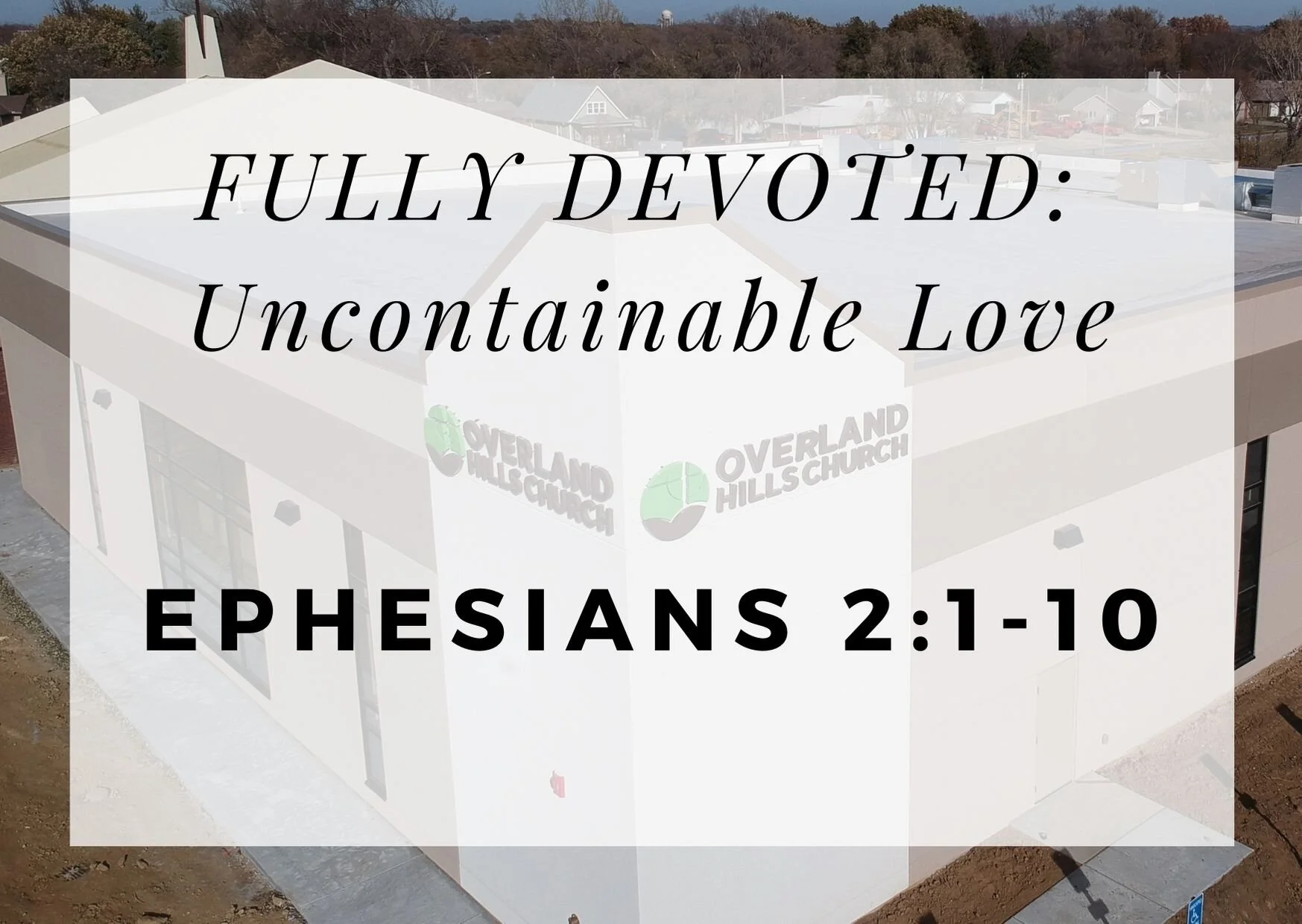 Fully Devoted: Uncontainable Love