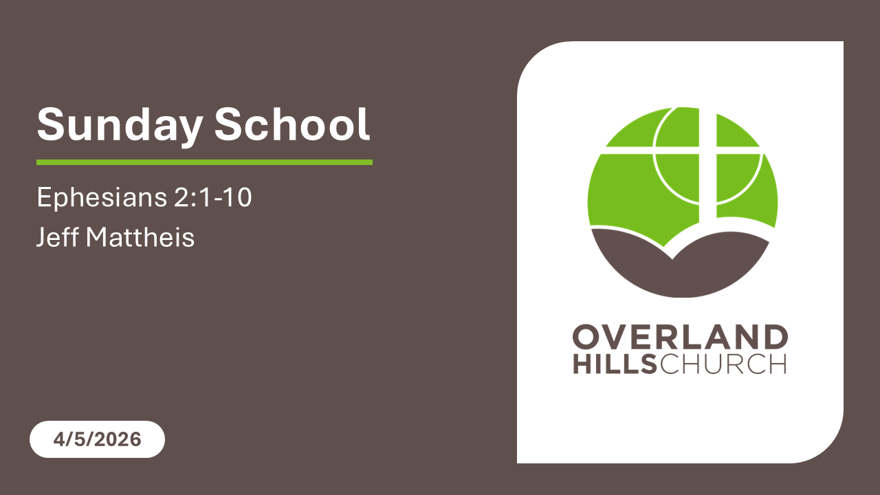 Ephesians 2:1-10 [4/5/26]