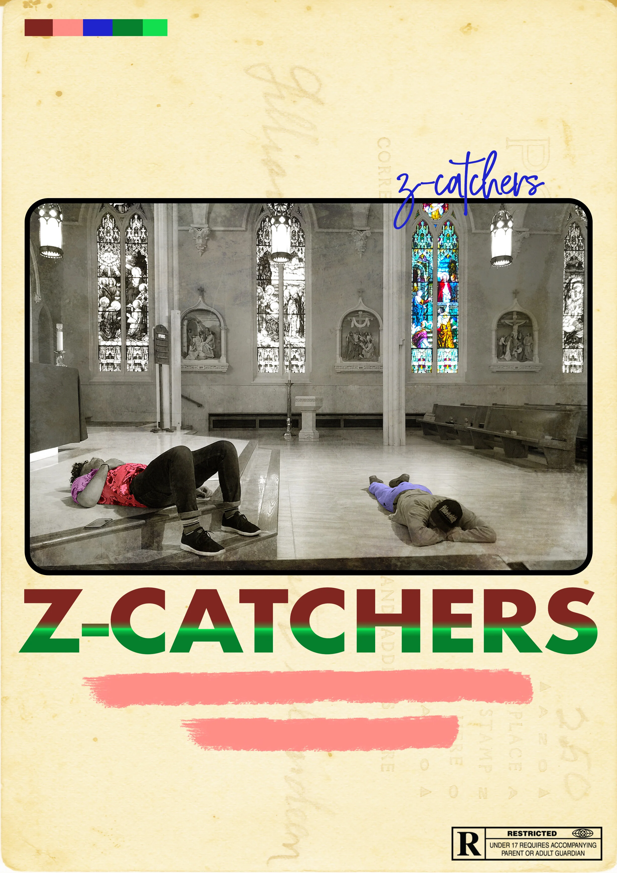 "Z-Catchers" Poster