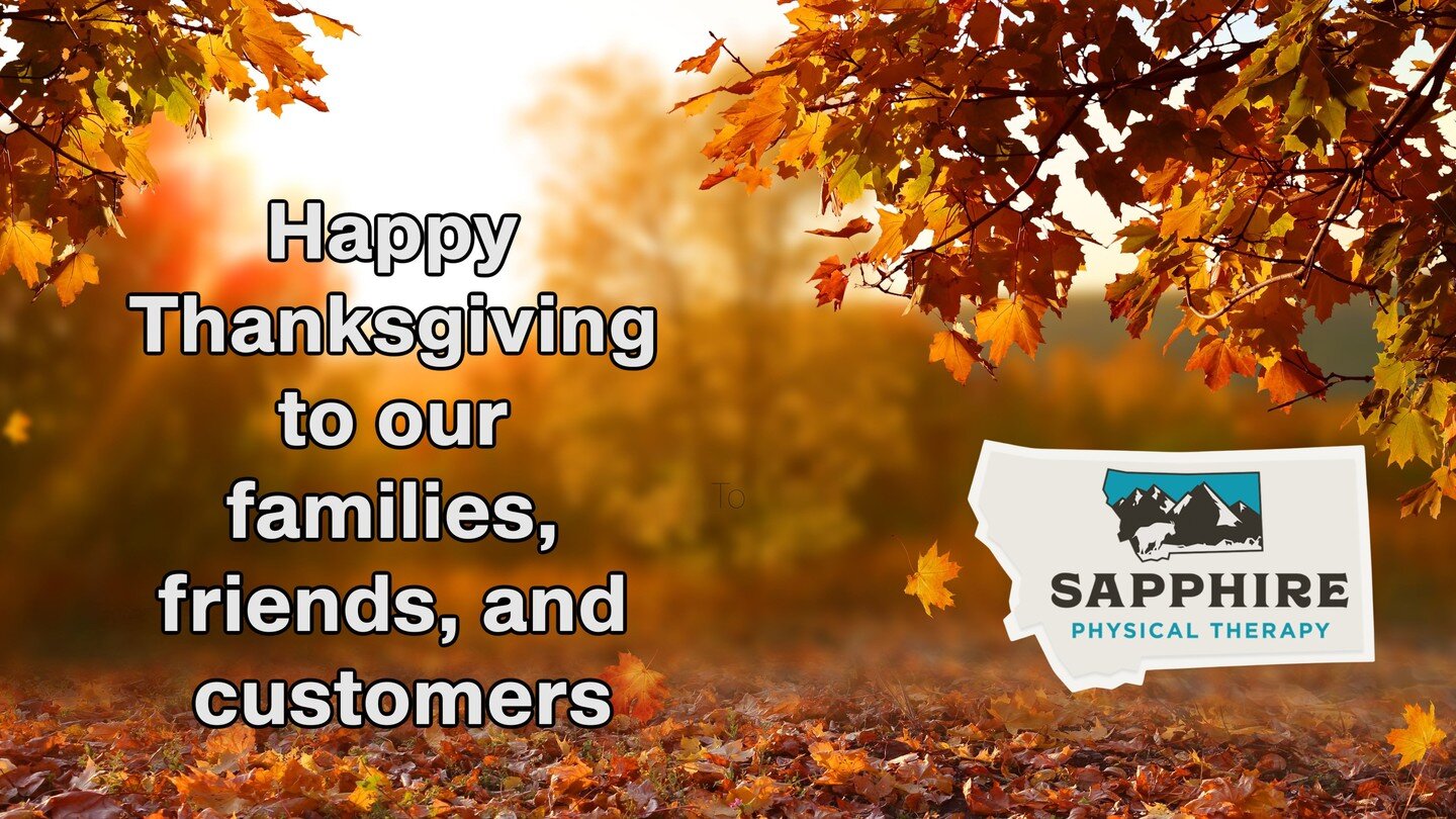 Happy Thanksgiving from the Sapphire Physical Therapy staff