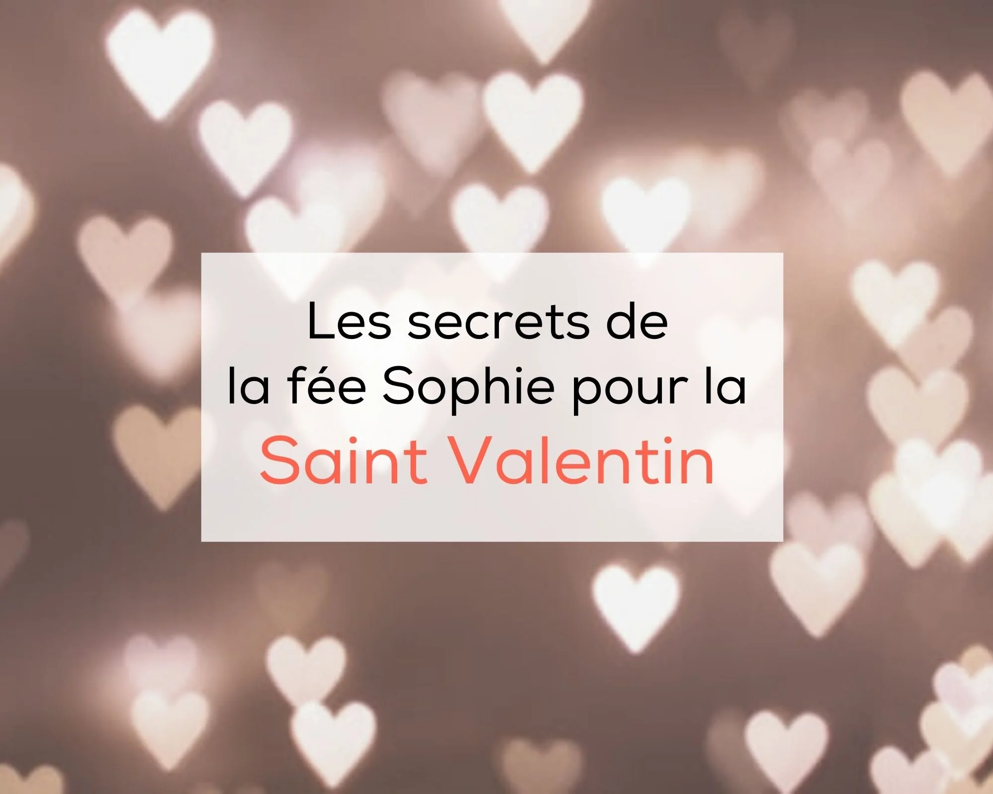 A l'approche de la St Valentin...