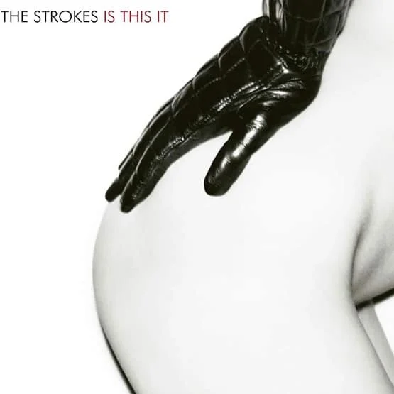 The Strokes – Is This It