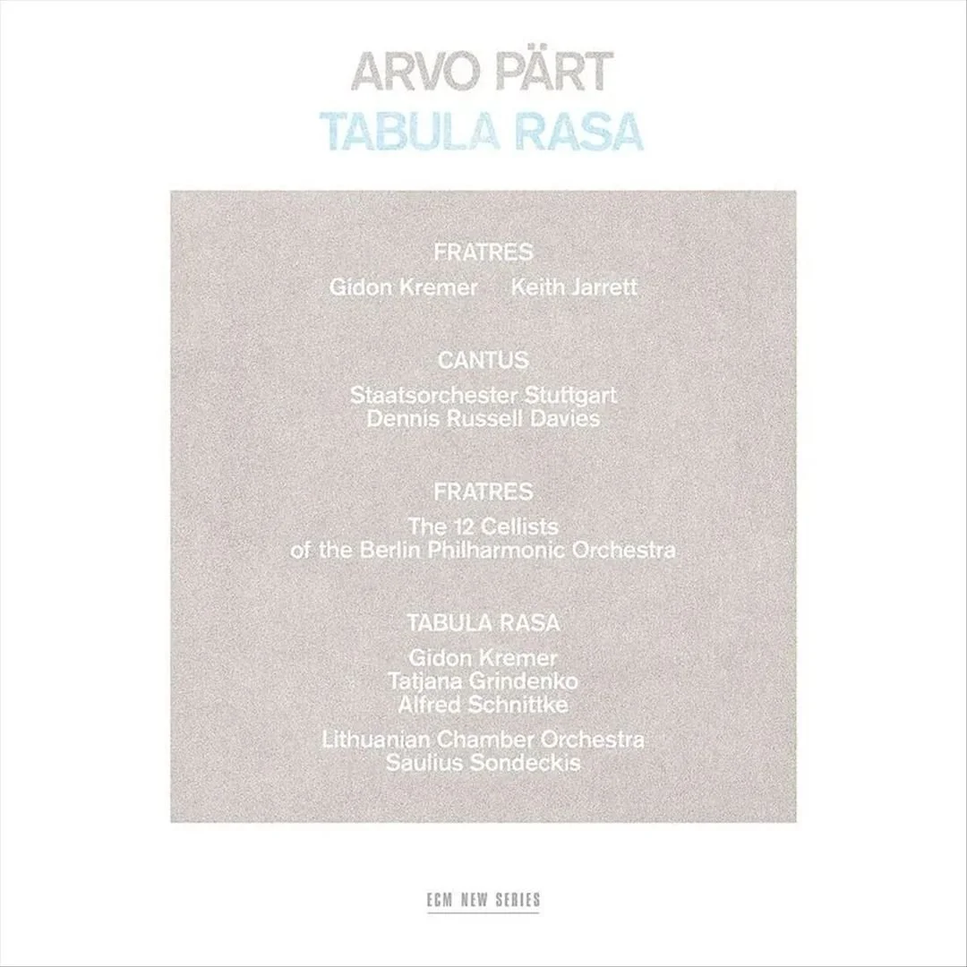 ARVO PÄRT: TABULA RASA