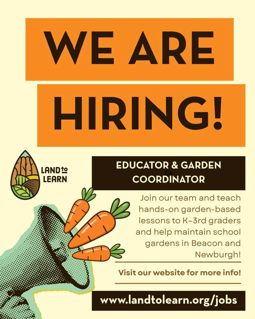 Hiring a full-time, permanent Educator &amp; Garden Coordinator! Visit landtolearn.org/jobs for more information!