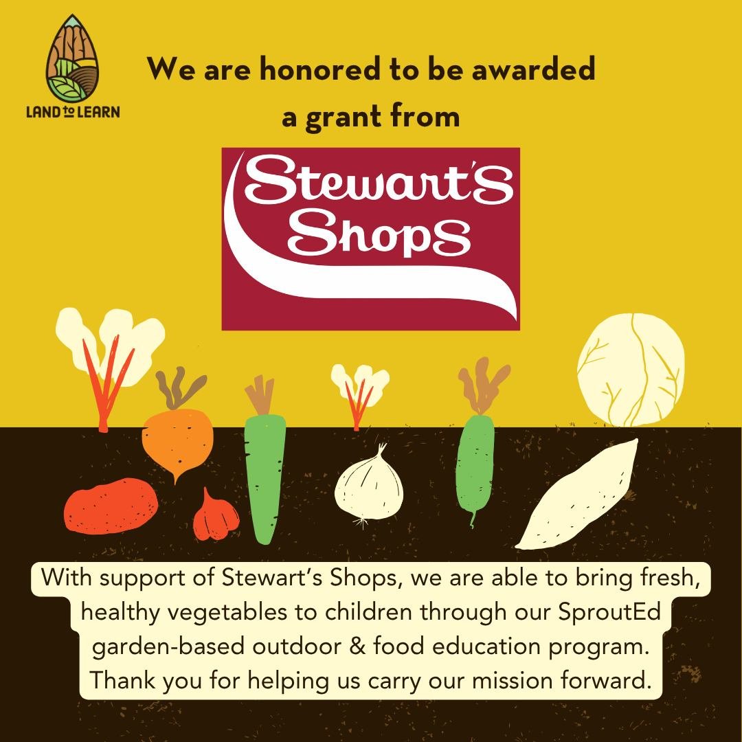 Thank you @stewartsshops for providing a grant to Land to Learn to help us further our mission of bringing fresh vegetables to children through our #SproutEd program here in the Hudson Valley. We believe in the power of garden-based outdoor and food 