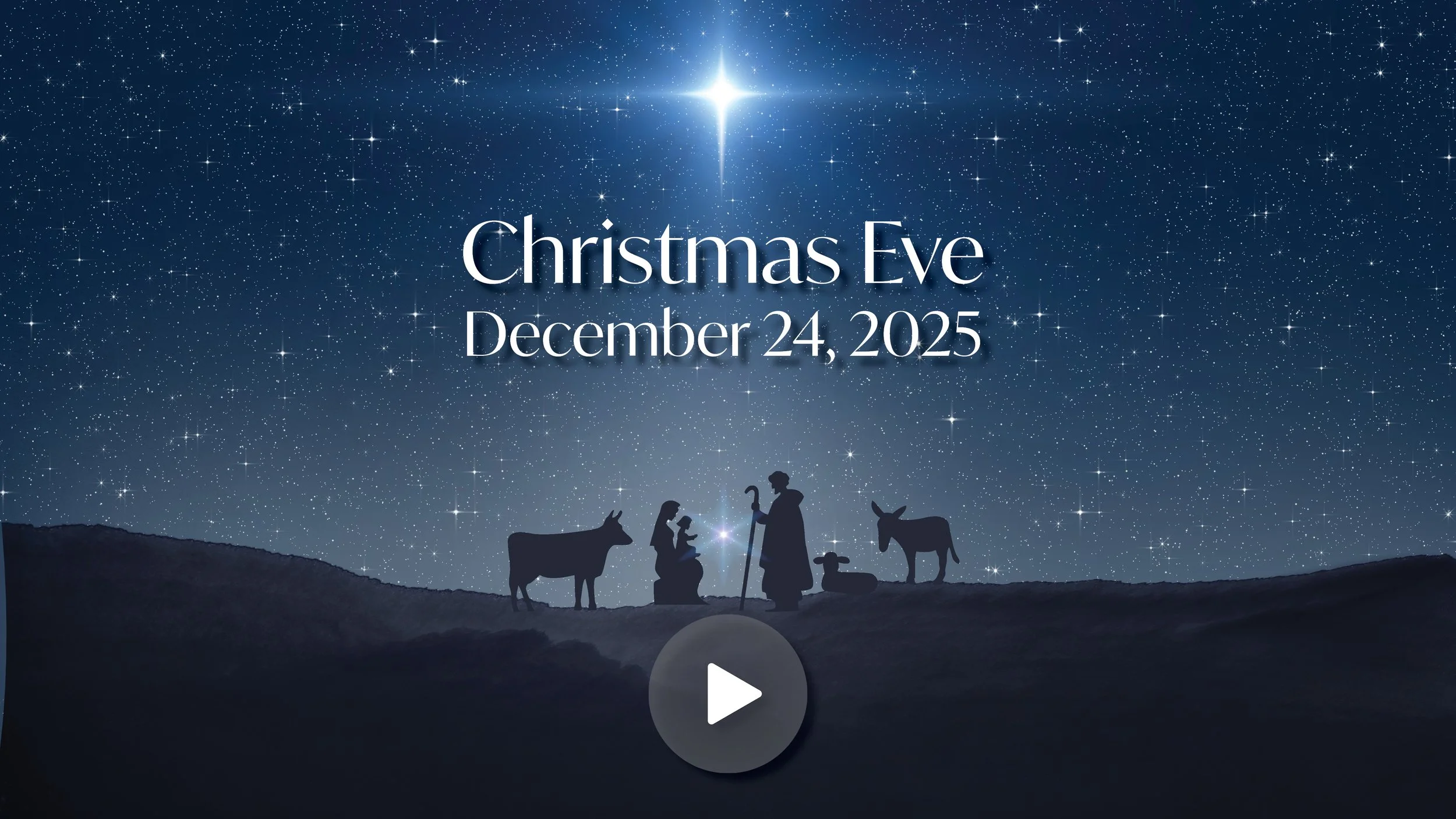 Christmas Eve Candlelight Service December 24, 2025