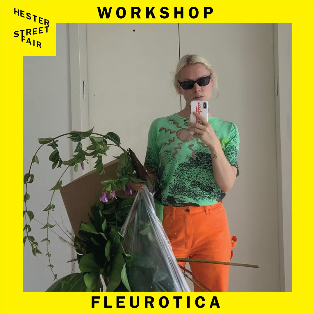 Workshop: Fleurotica - Thinking About Flowers