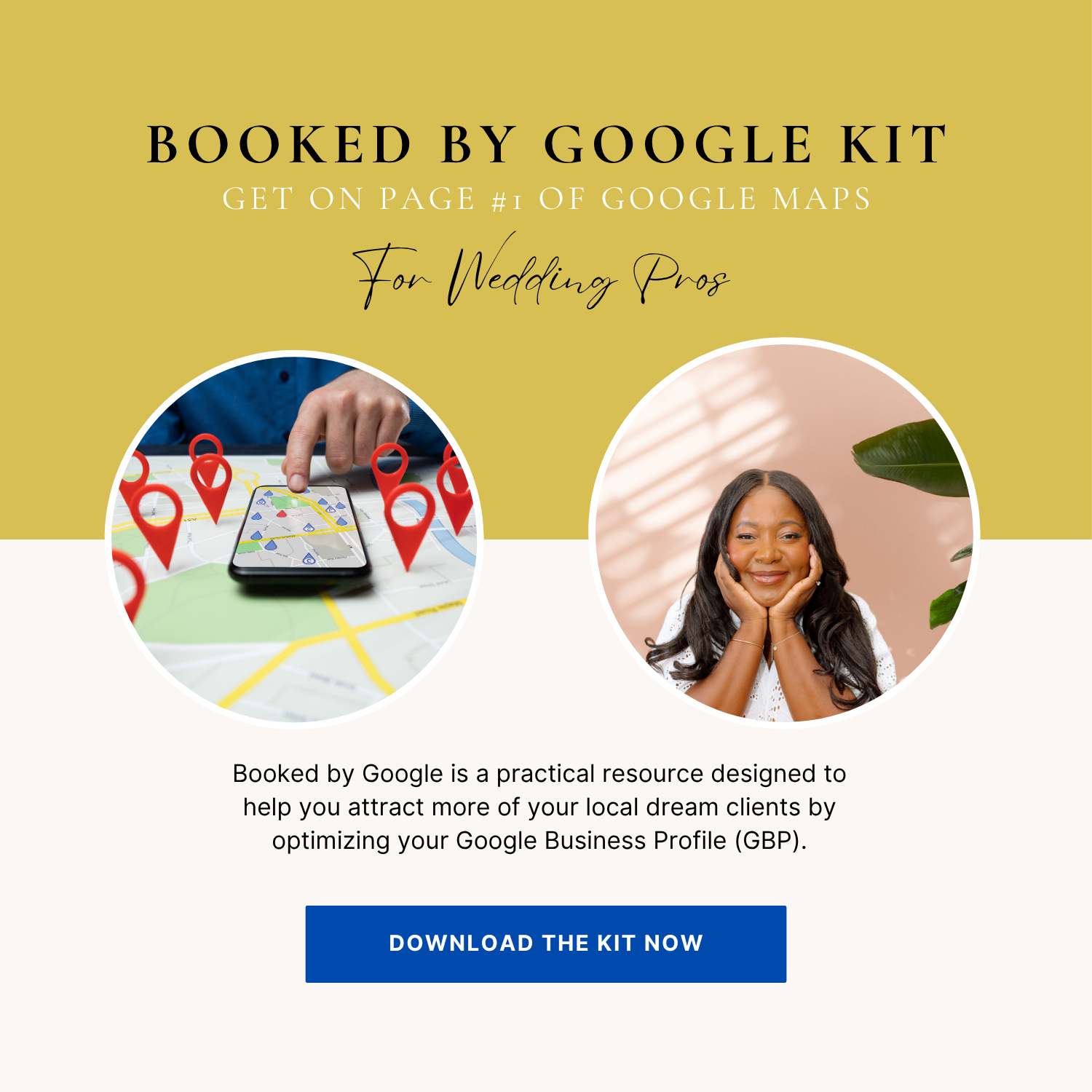 Marketing flyer for a Google kit for wedding professionals, showing a person using a smartphone with location pins and a woman smiling with her hands on her face, with a description about optimizing a Google Business Profile.