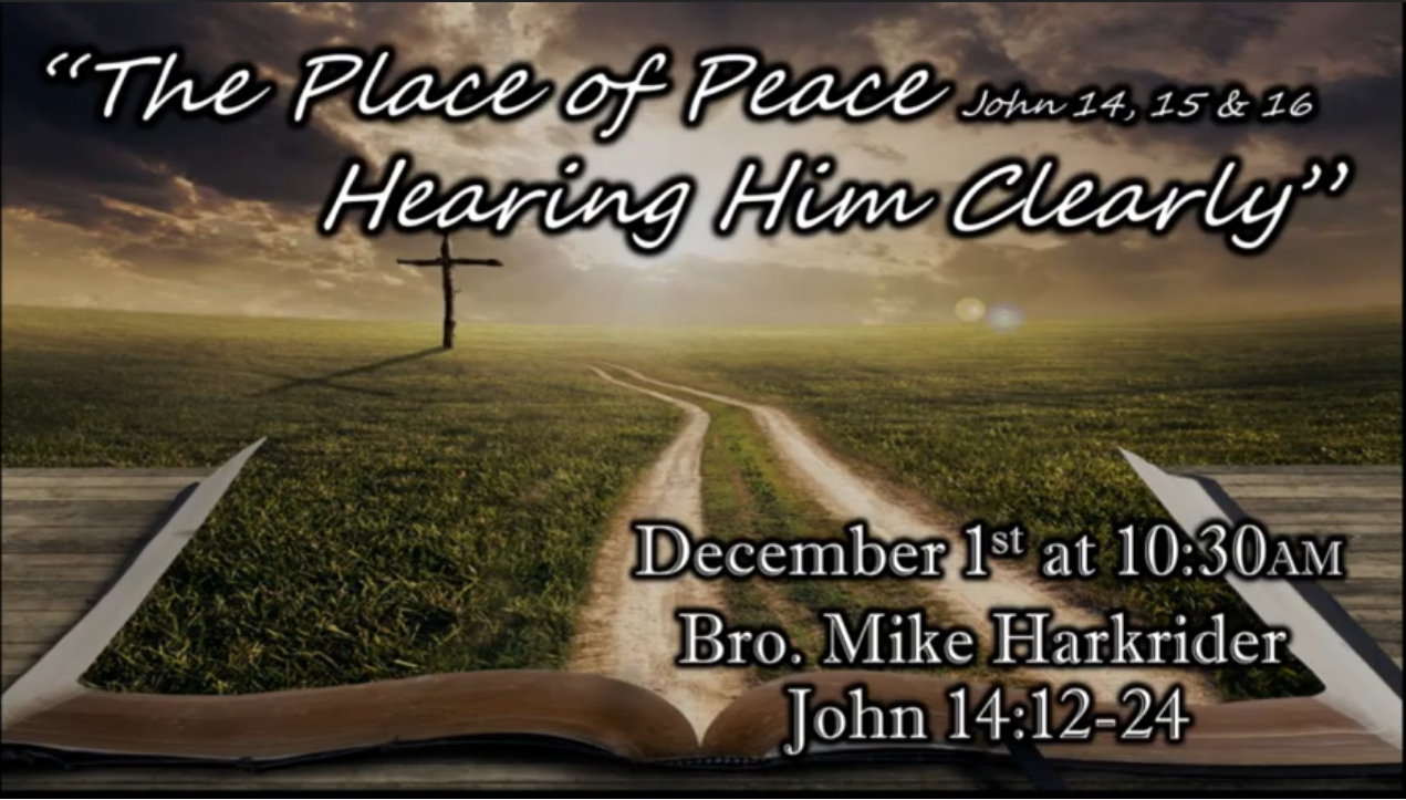 The Place of Peace - Hearing Him Clearly