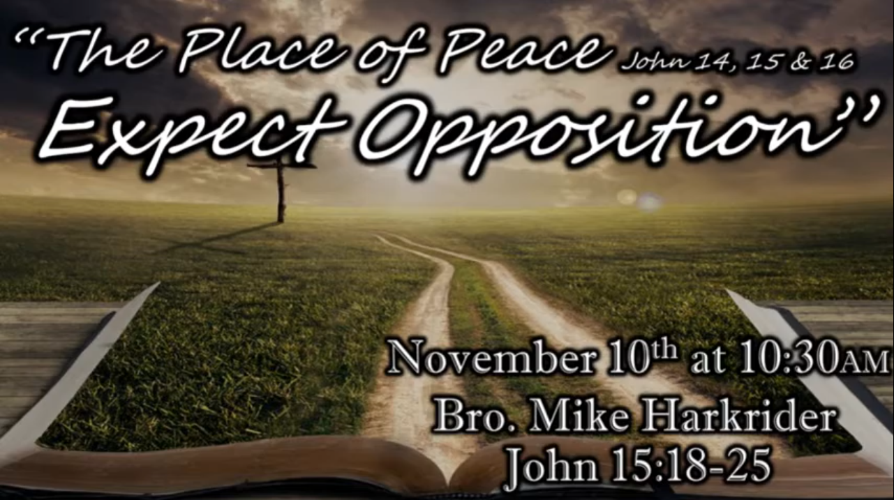 The Place of Peace - Expect Opposition
