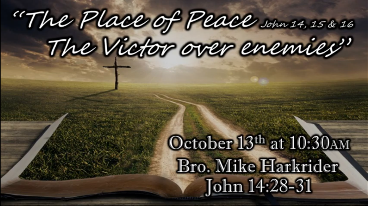 The Place of Peace - The Victor Over Enemies