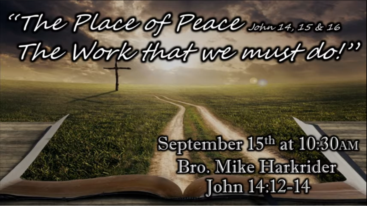 The Place of Peace - The Work that We Must Do