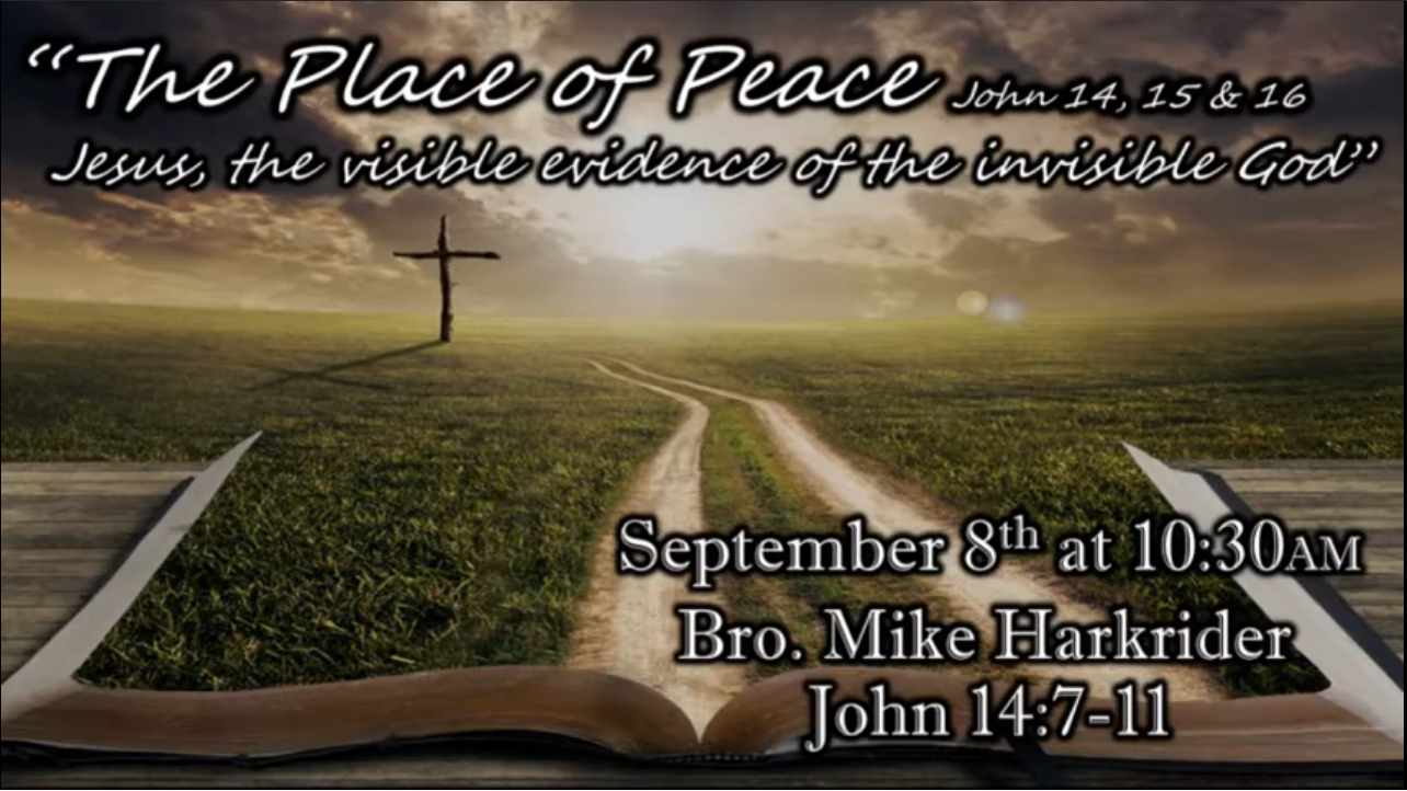 The Place of Peace - Jesus, The Visible Evidence of the Invisible God