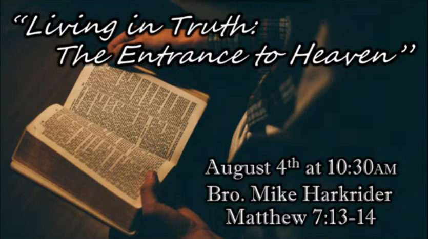 Living in Truth - The Entrance to Heaven