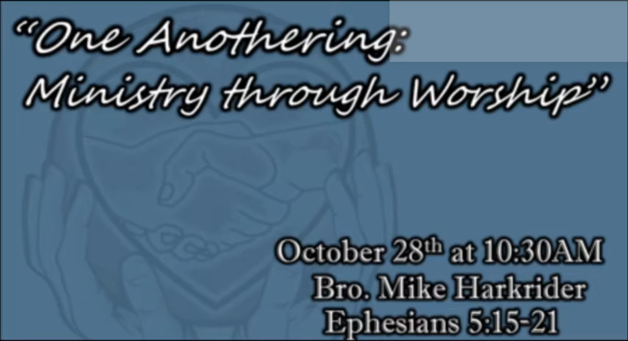 One Anothering:  Ministry Through Worship