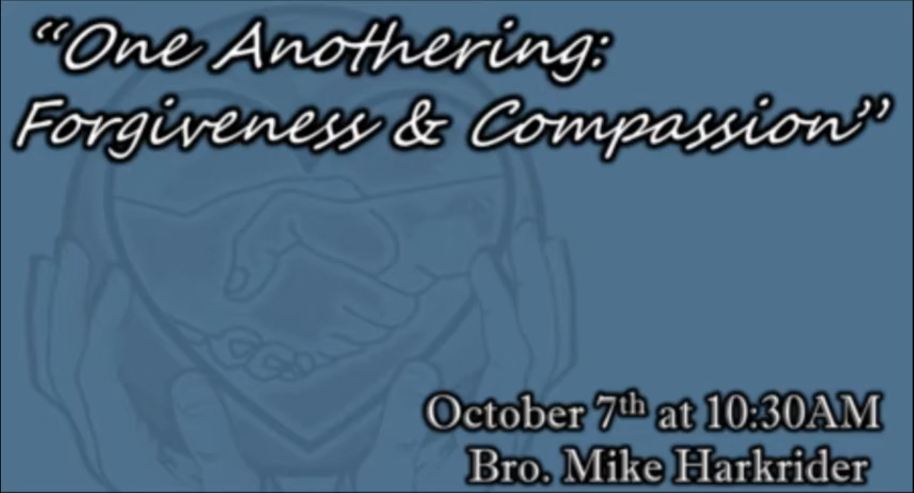 One Anothering:  Forgiveness and Compassion