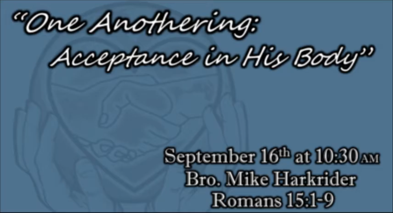 One Anothering:  Acceptance in His Body