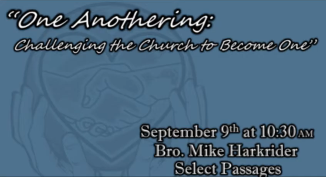 One Anothering:  Challenging the Church to Become One