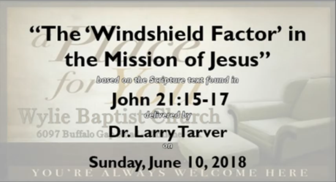 The "Windshield Factor" in the Mission of Jesus