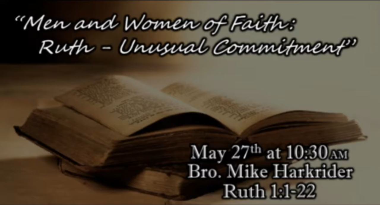 Ruth -- Unusual Commitment