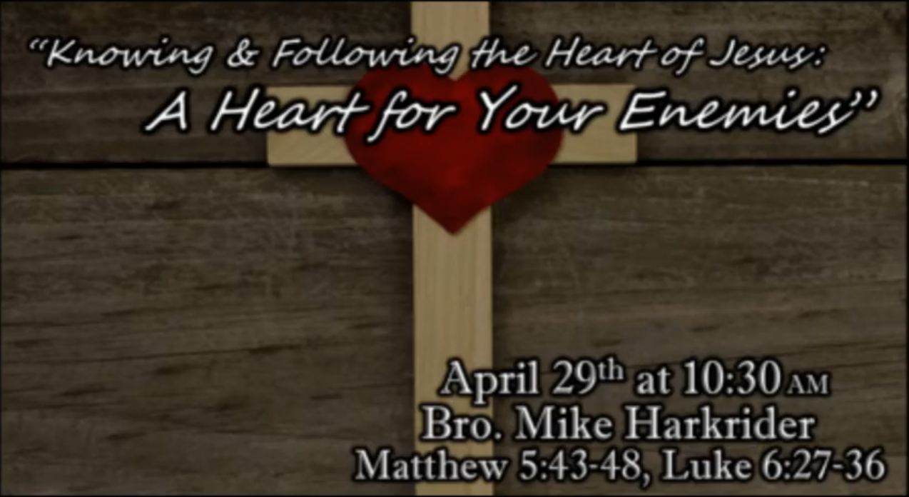 A Heart for your Enemies