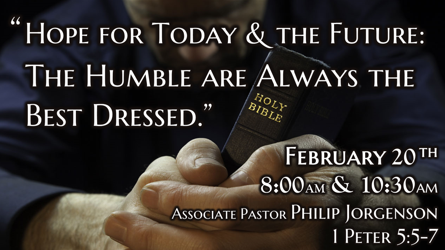 The Humble are Always the Best Dressed