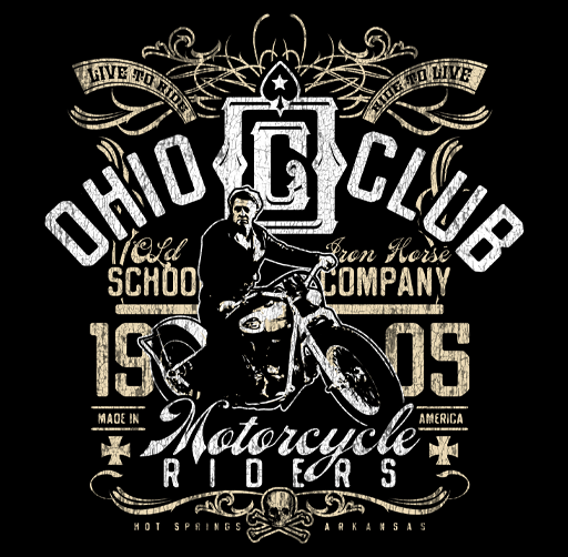 Apparel design featuring a vintage motorcycle, a man sitting on it, and various text elements related to Ohio Motorcycle Club, Old School Company, and Motorcycle Riders with skull and ribbon decorations on a black background.