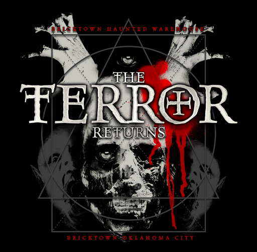 Horror-themed poster for 'The Terror Returns' at Bricktown Haunted Warehouse in Oklahoma City, featuring a sinister clown face, ghostly figures, and blood splatter.