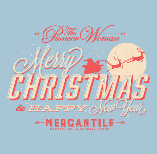 Apparel design of vintage Christmas greeting card with Santa's sleigh, reindeer, and full moon, wishing Merry Christmas and Happy New Year from Mercantile bakery, deli, and general store. The Pioneer Woman.