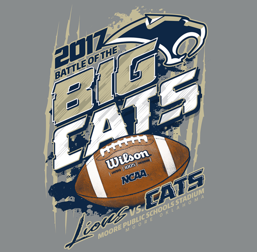 Apparel design commemorating the 2017 Battle of the Big Cats, featuring the Oklahoma University Sooners mascot and a Wilson NCAA football with the text 'Lions vs. Cats, Moore Public Schools Stadium, Moore, Oklahoma'.