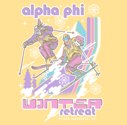 Apparel design of two skiers wearing masks, goggles, and winter gear, skiing down a snowy slope with pine trees, geometric shapes, and a retro rainbow background. The text reads 'Alpha Phi Winter Retreat, Beauch Mountain OR.'